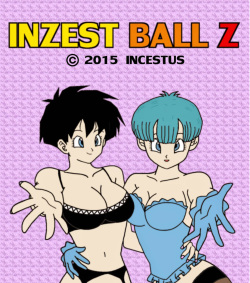 Incest Ball Z
