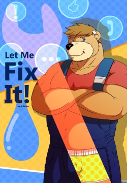 Let Me Fix It!