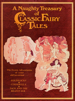 A Naughty Treasury of Classic Fairy Tales