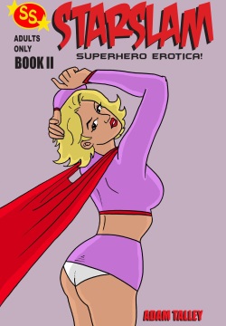 Starslam Superhero Erotica! #2